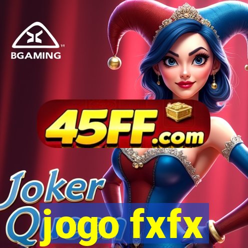 jogo fxfx